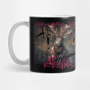 Funny Christmas  Design with quote Christmas Chaos Reign Design Mug